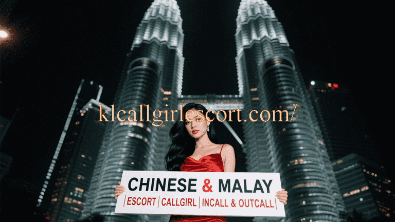 Woman in red dress holding sign: "Chinese & Malay | Escort | Callgirl | Incall & Outcall" in front of Petronas Towers.